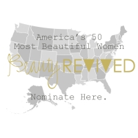 What does Real Beauty mean to you? The official nomination for Beauty Revived campaign to find America's 50 Most Beautiful Women